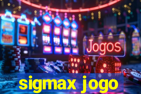 sigmax jogo